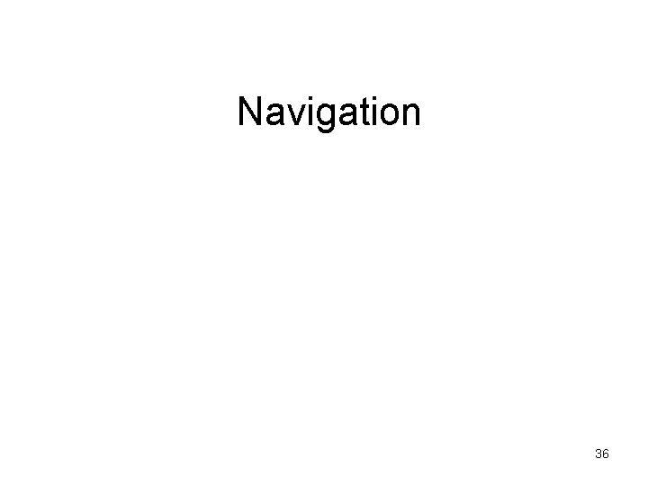 Navigation 36 