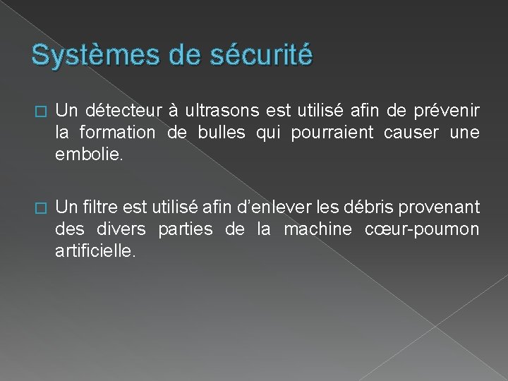 Systèmes de sécurité � Un détecteur à ultrasons est utilisé afin de prévenir la Systèmes de sécurité � Un détecteur à ultrasons est utilisé afin de prévenir la
