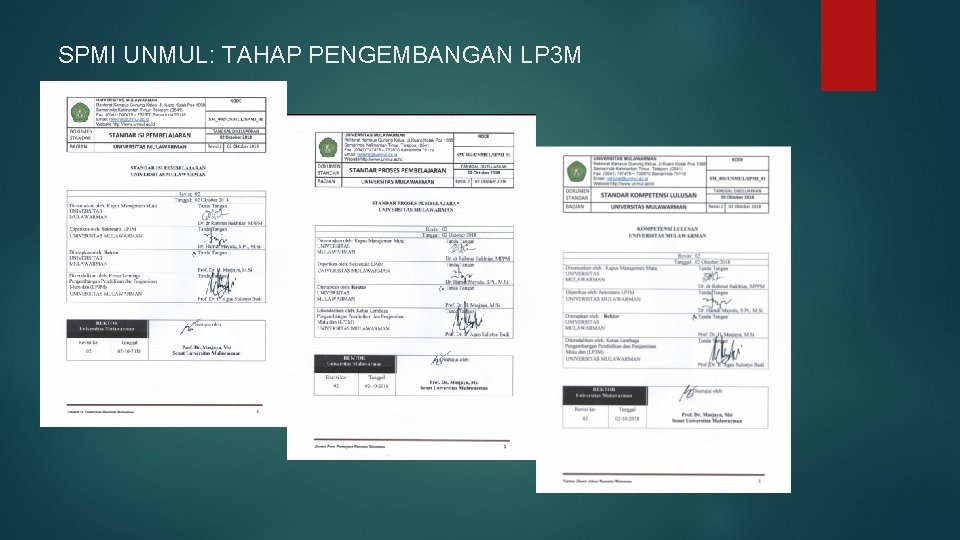 SPMI UNMUL: TAHAP PENGEMBANGAN LP 3 M 