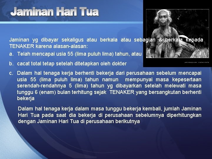 Jaminan yg dibayar sekaligus atau berkala atau sebagian & berkala kepada TENAKER karena alasan-alasan: