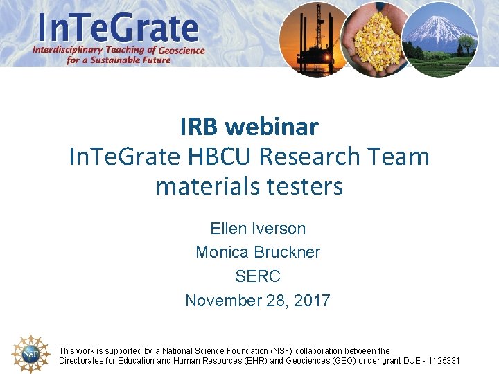 IRB webinar In. Te. Grate HBCU Research Team materials testers Ellen Iverson Monica Bruckner