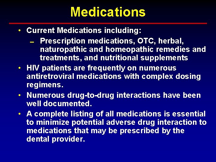 Medications • Current Medications including: 0 Prescription medications, OTC, herbal, naturopathic and homeopathic remedies Medications • Current Medications including: 0 Prescription medications, OTC, herbal, naturopathic and homeopathic remedies