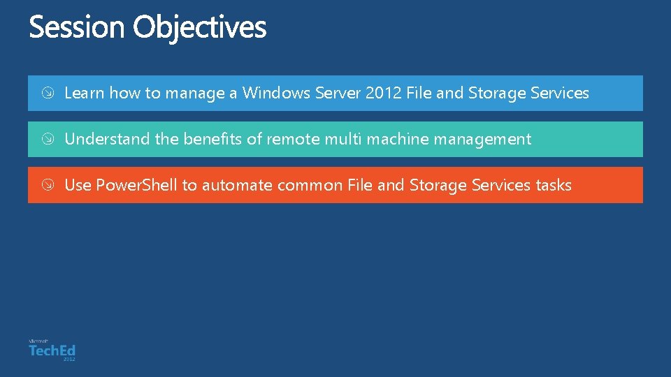 Learn how to manage a Windows Server 2012 File and Storage Services Understand the