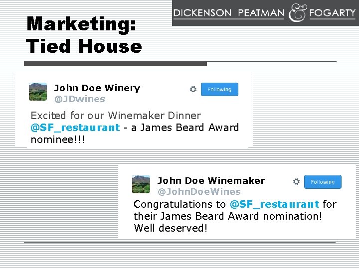 Marketing: Tied House John Doe Winery @JDwines Excited for our Winemaker Dinner @SF_restaurant -