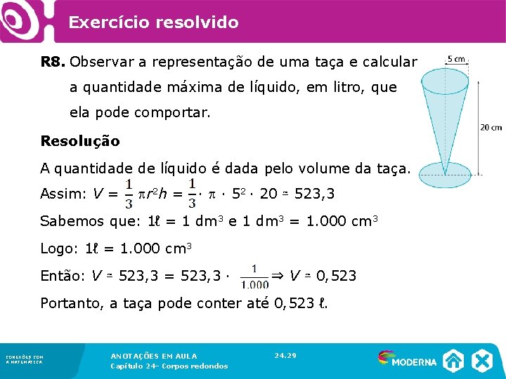 Exercício resolvido R 8. Observar a representação de uma taça e calcular a Exercício resolvido R 8. Observar a representação de uma taça e calcular a