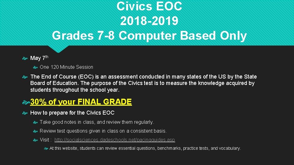 Civics EOC 2018 -2019 Grades 7 -8 Computer Based Only May 7 th One