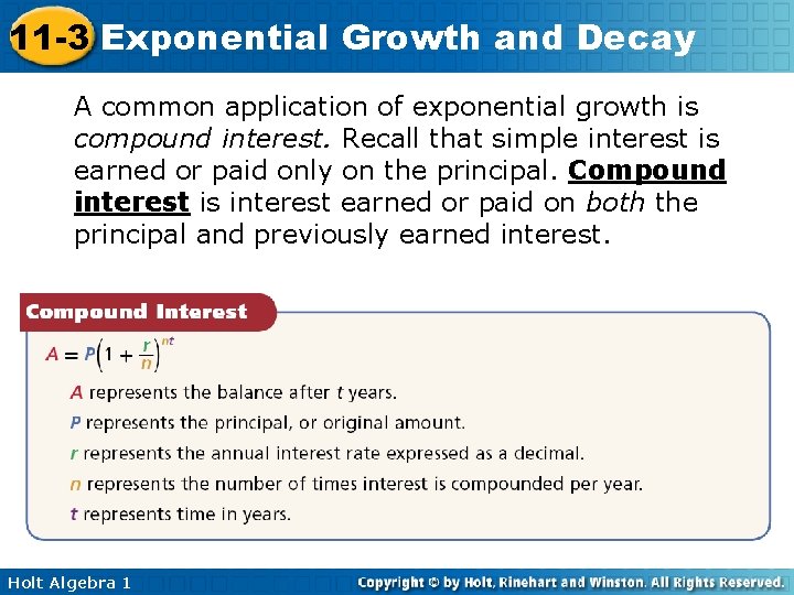 11 -3 Exponential Growth and Decay A common application of exponential growth is compound 11 -3 Exponential Growth and Decay A common application of exponential growth is compound