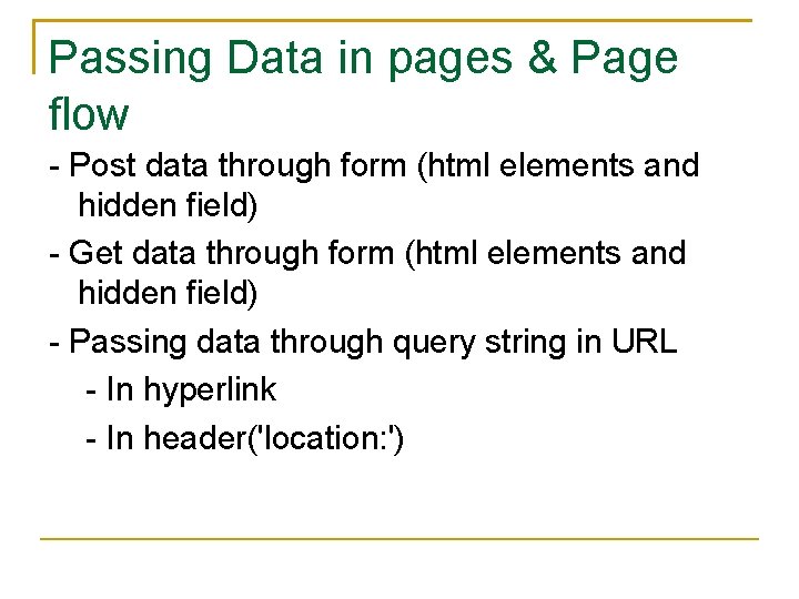 Passing Data in pages & Page flow - Post data through form (html elements