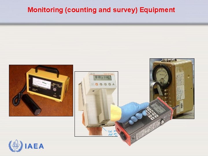 Monitoring (counting and survey) Equipment IAEA 