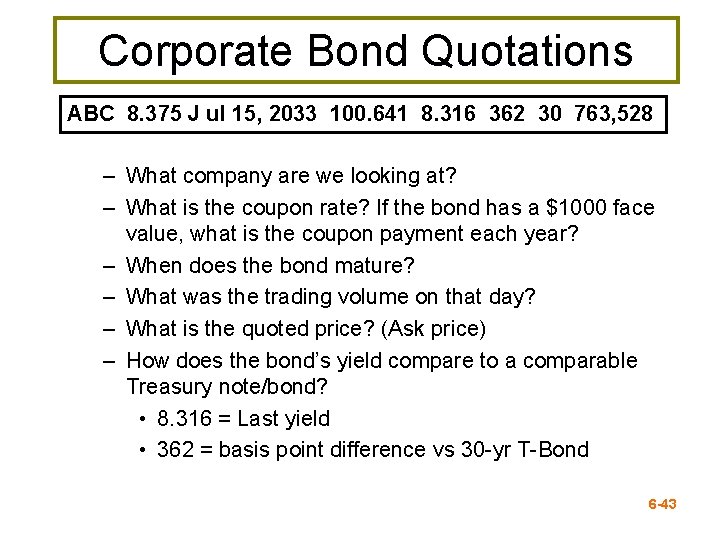 Corporate Bond Quotations ABC 8. 375 J ul 15, 2033 100. 641 8. 316