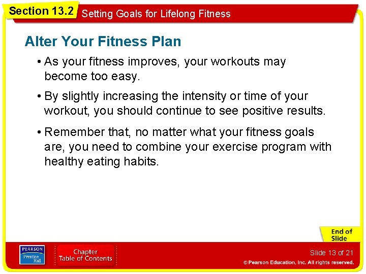 Section 13. 2 Setting Goals for Lifelong Fitness Alter Your Fitness Plan • As Section 13. 2 Setting Goals for Lifelong Fitness Alter Your Fitness Plan • As