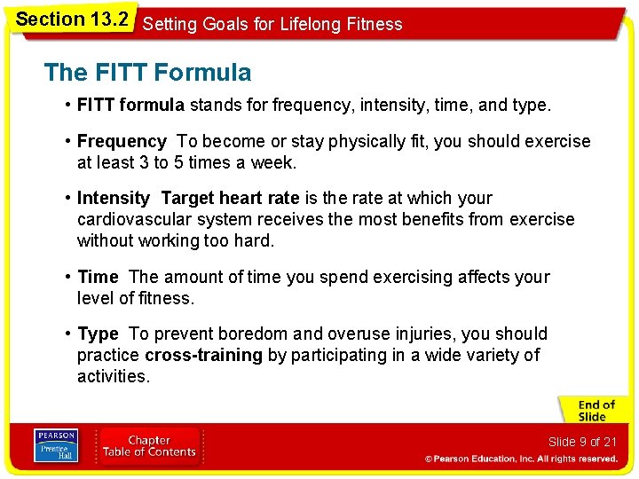 Section 13. 2 Setting Goals for Lifelong Fitness The FITT Formula • FITT formula