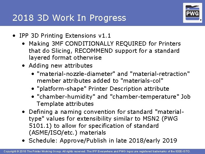 2018 3 D Work In Progress • IPP 3 D Printing Extensions v 1.