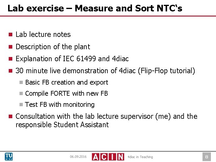 Lab exercise – Measure and Sort NTC‘s ¾ Lab lecture notes ¾ Description of
