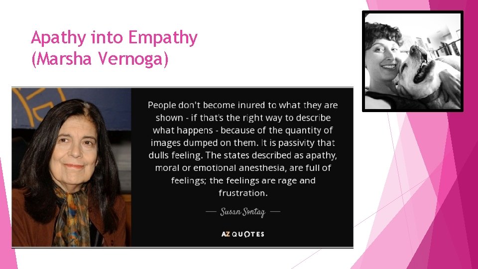 Apathy into Empathy (Marsha Vernoga) 
