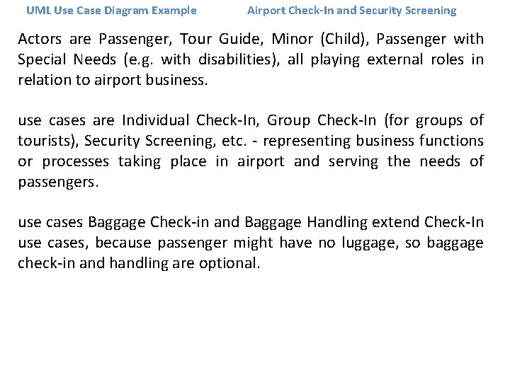 UML Use Case Diagram Example Airport Check-In and Security Screening Actors are Passenger, Tour