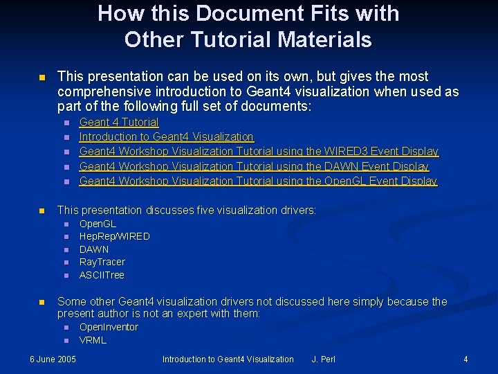 How this Document Fits with Other Tutorial Materials n This presentation can be used How this Document Fits with Other Tutorial Materials n This presentation can be used