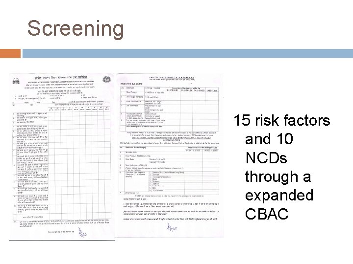 Screening 15 risk factors and 10 NCDs through a expanded CBAC 