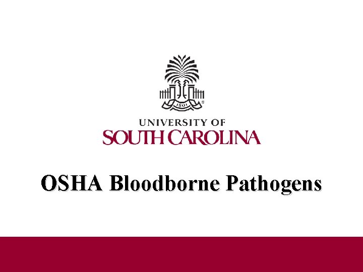 OSHA Bloodborne Pathogens 
