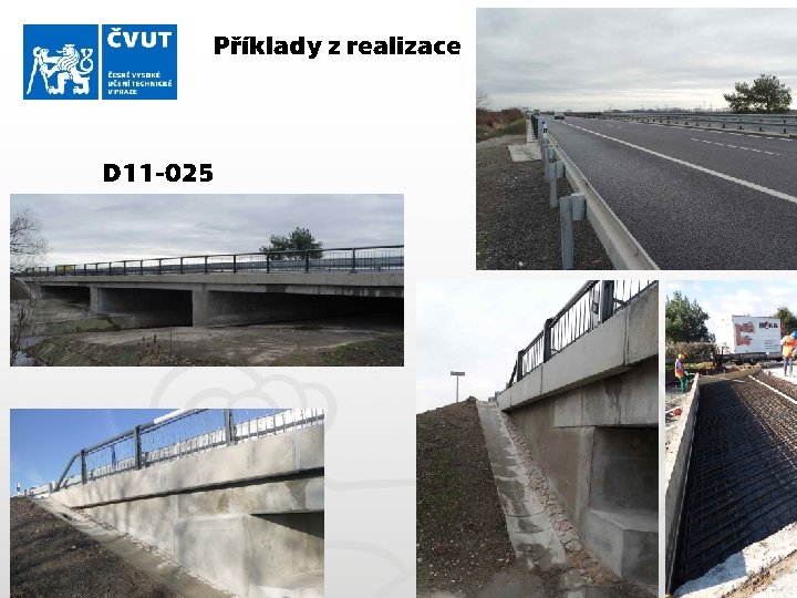 Příklady z realizace D 11 -025 