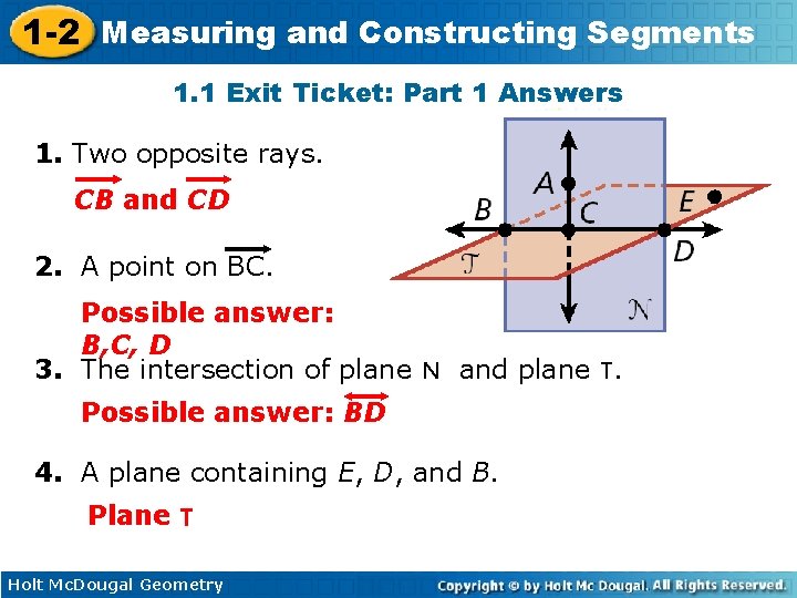 1 -2 Measuring and Constructing Segments 1. 1 Exit Ticket: Part 1 Answers 1.