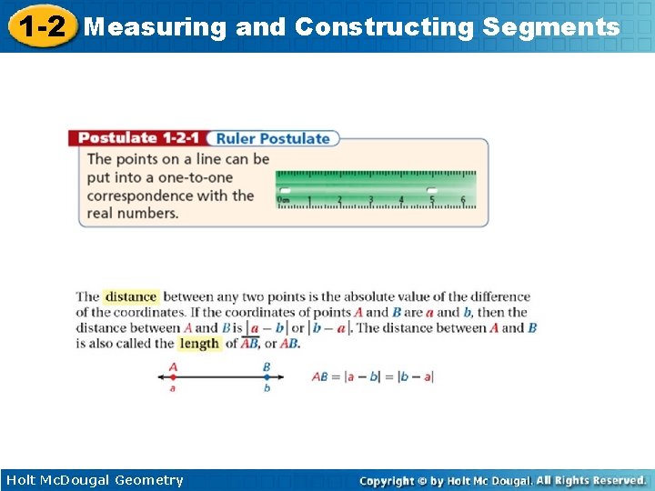 1 -2 Measuring and Constructing Segments Holt Mc. Dougal Geometry 