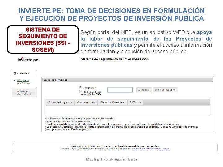 INVIERTE. PE: TOMA DE DECISIONES EN FORMULACIÓN Y EJECUCIÓN DE PROYECTOS DE INVERSIÓN PUBLICA