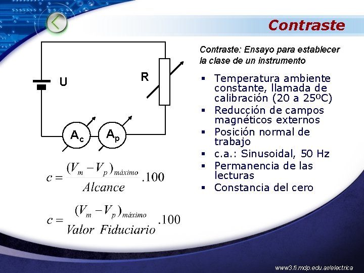 Contraste: Ensayo para establecer la clase de un instrumento R U Ac Ap §