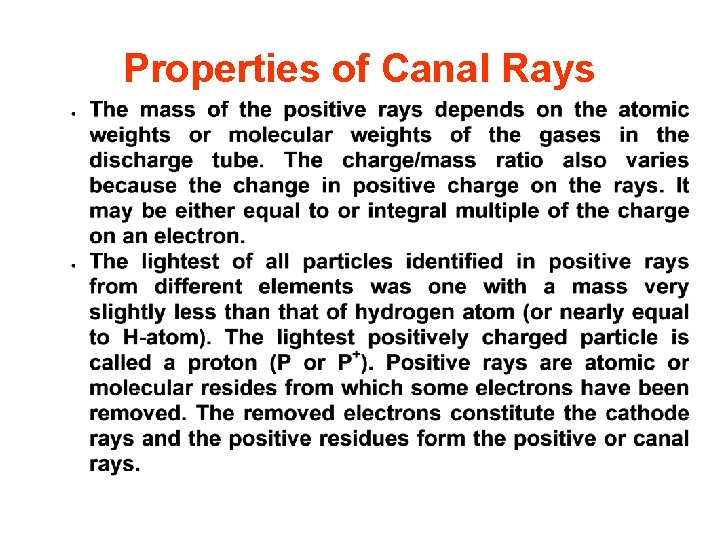 Properties of Canal Rays 