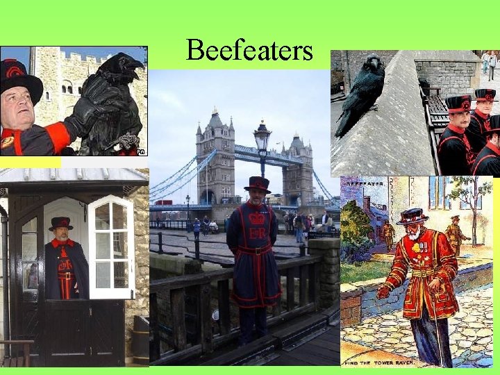 Beefeaters 