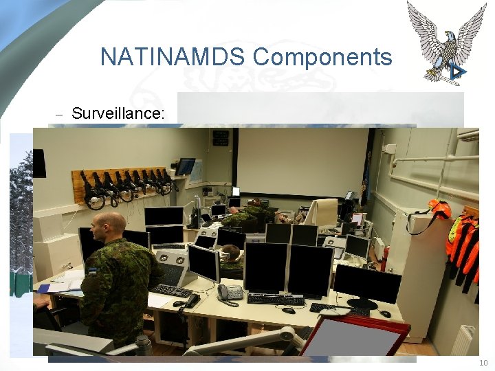 NATINAMDS Components – Surveillance: 10 