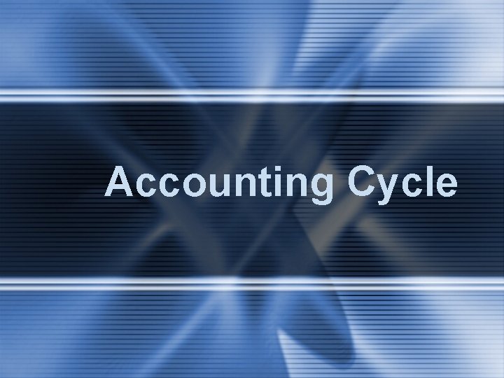 Accounting Cycle 