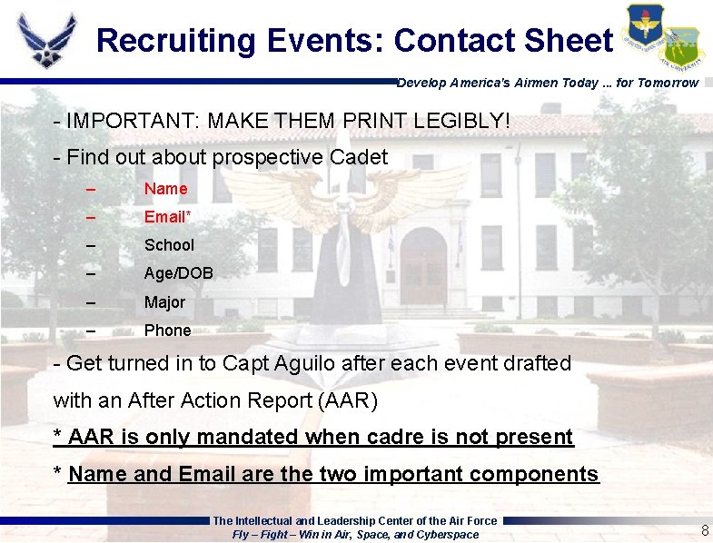 Recruiting Events: Contact Sheet Develop America's Airmen Today. . . for Tomorrow - IMPORTANT: