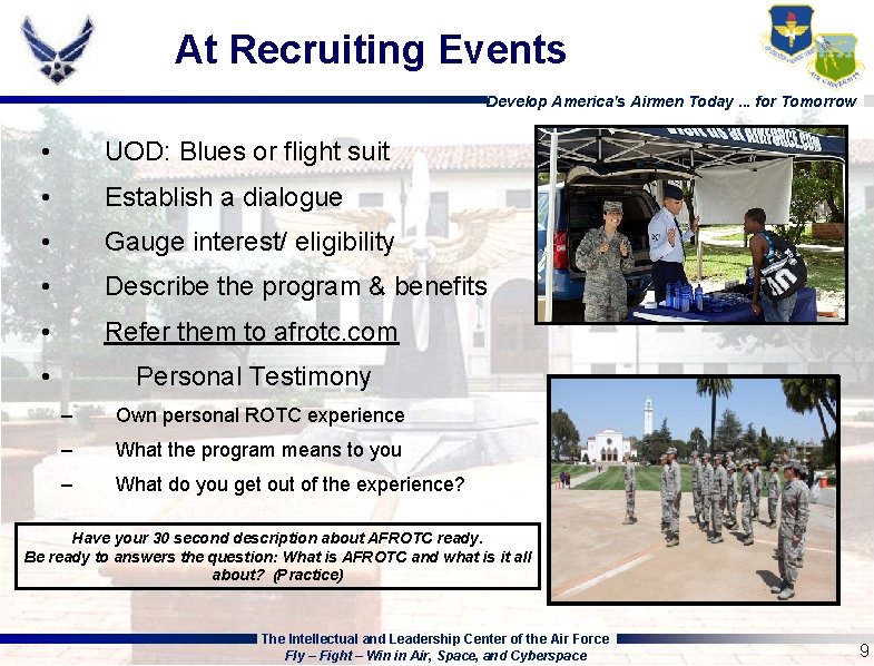 At Recruiting Events Develop America's Airmen Today. . . for Tomorrow • UOD: Blues