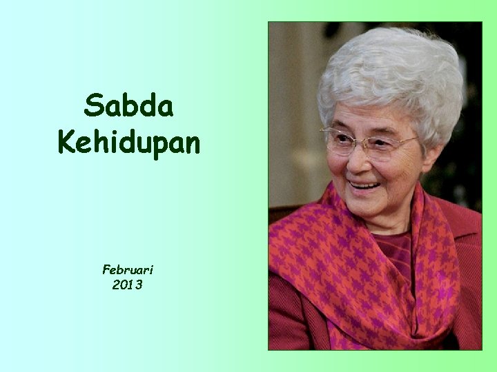 Sabda Kehidupan Februari 2013 