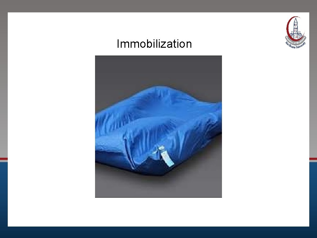 Immobilization 