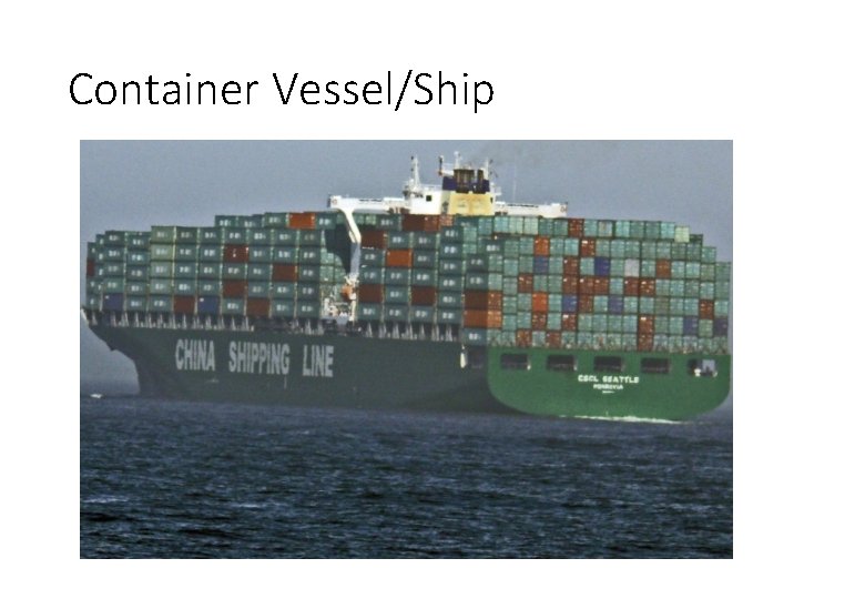 Container Vessel/Ship 