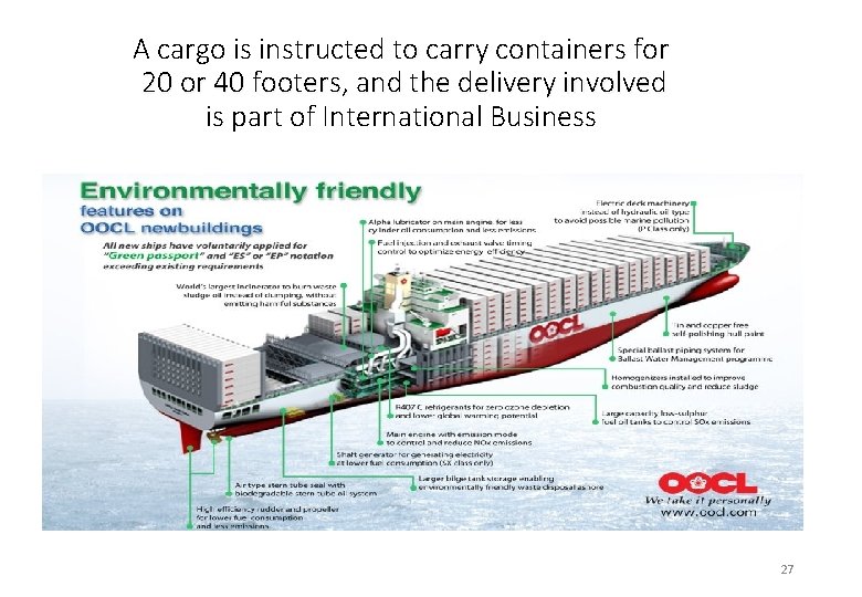 A cargo is instructed to carry containers for 20 or 40 footers, and the