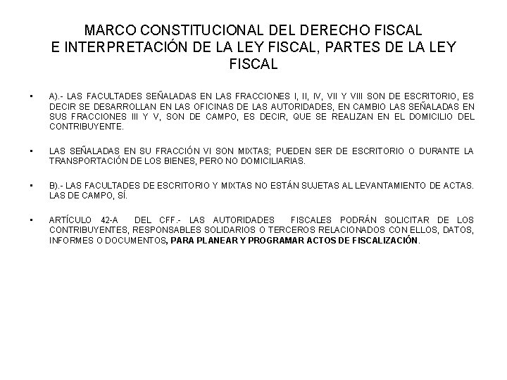 MARCO CONSTITUCIONAL DERECHO FISCAL E INTERPRETACIÓN DE LA LEY FISCAL, PARTES DE LA LEY