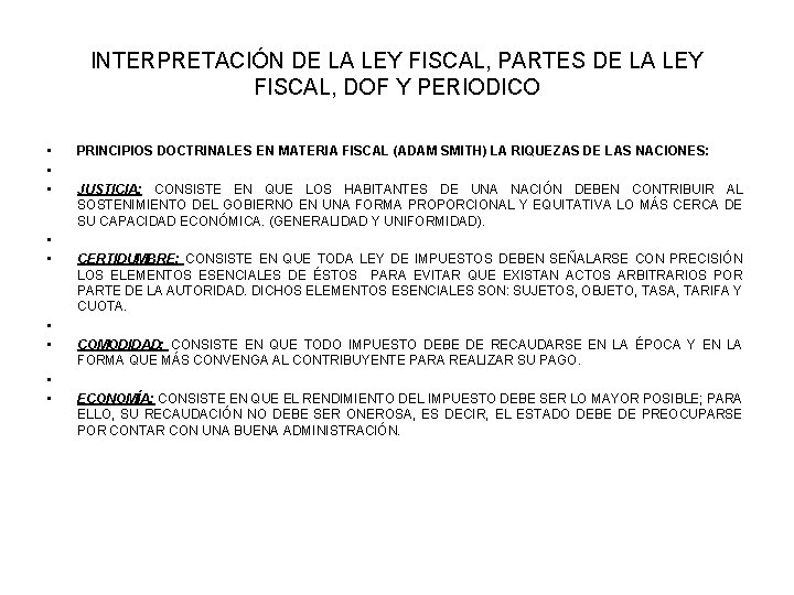 INTERPRETACIÓN DE LA LEY FISCAL, PARTES DE LA LEY FISCAL, DOF Y PERIODICO •