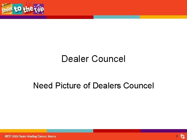 Dealer Councel Need Picture of Dealers Councel 8 