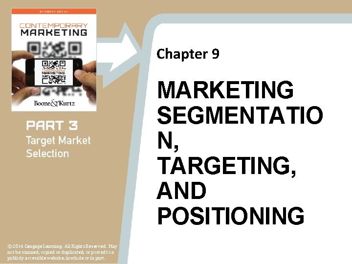Chapter 9 MARKETING SEGMENTATIO N TARGETING AND POSITIONING