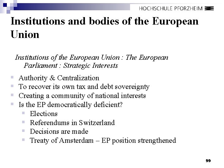 Institutions and bodies of the European Union Institutions of the European Union : The