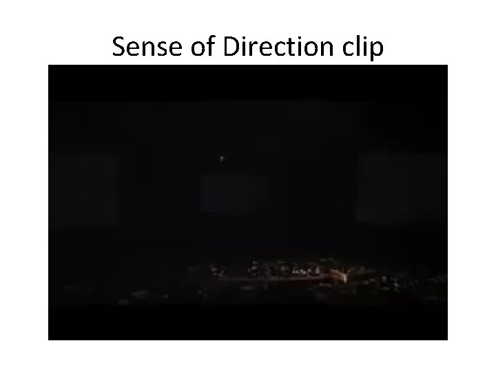 Sense of Direction clip 