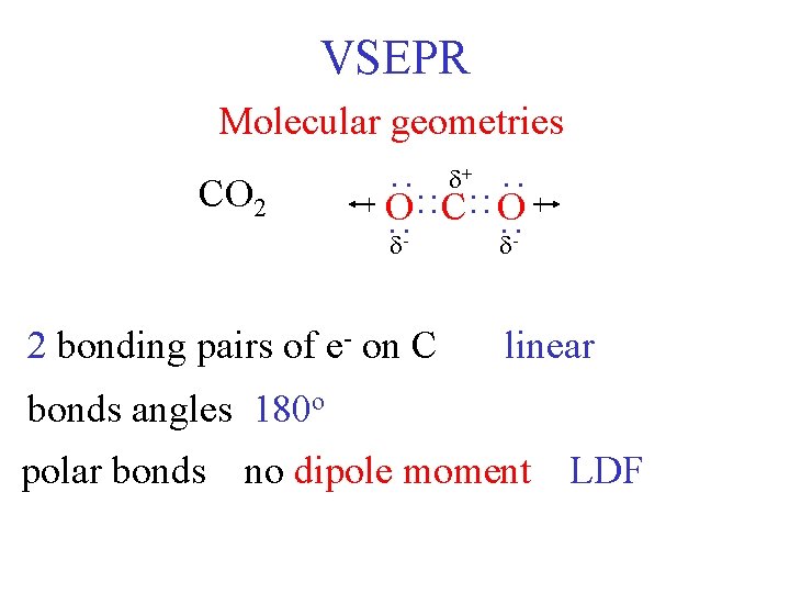 VSEPR Molecular geometries - 2 bonding pairs of e- on C : : :