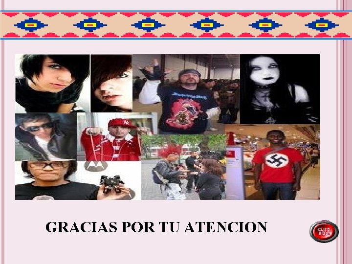 GRACIAS POR TU ATENCION GRACIAS POR TU ATENCION