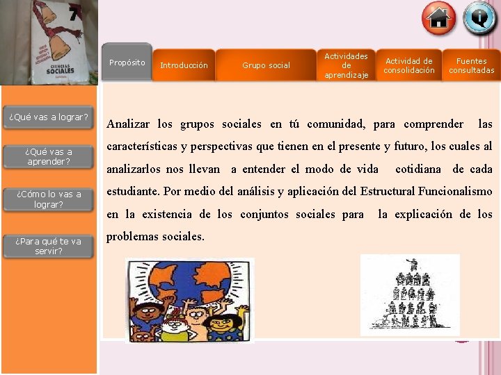 Propósito ¿Qué vas a lograr? ¿Qué vas a aprender? ¿Cómo lo vas a lograr? Propósito ¿Qué vas a lograr? ¿Qué vas a aprender? ¿Cómo lo vas a lograr?