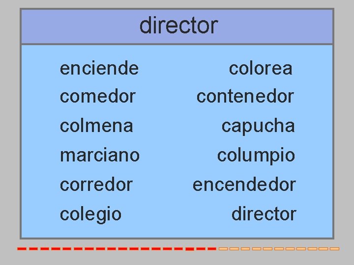 director enciende comedor colmena marciano corredor colegio colorea contenedor capucha columpio encendedor director 