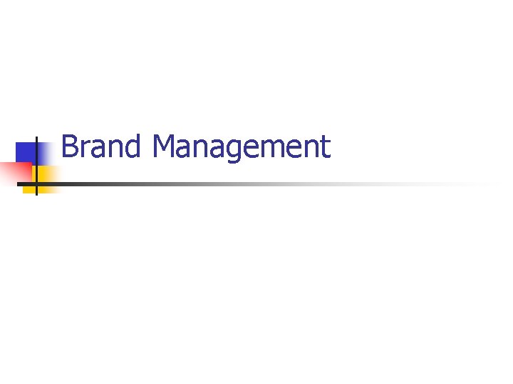 Brand Management 