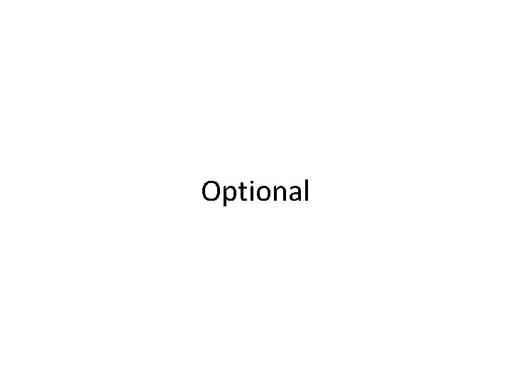 Optional Optional